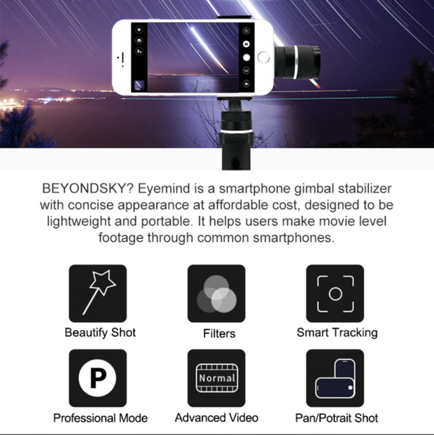 X-PRO Smart Phone SteadyCam - Dimension Dream Seekers